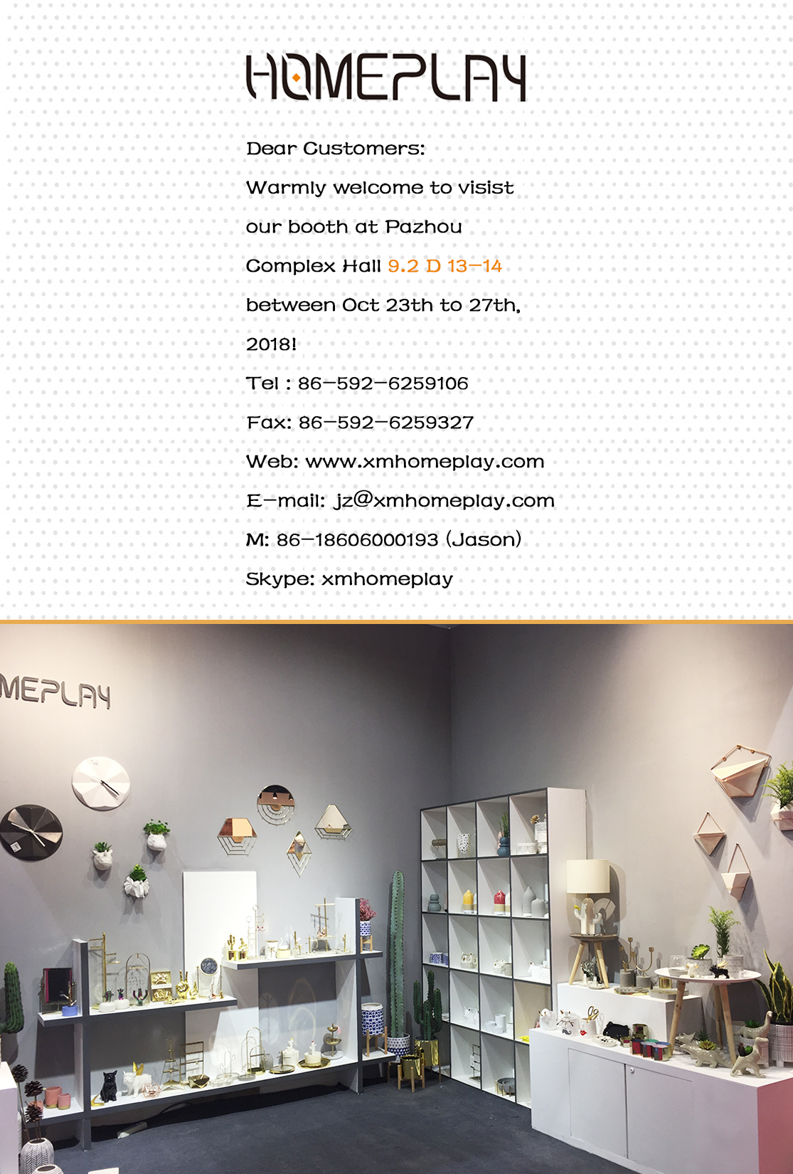 Xiamen Homeplay At Canton Fair Show For Home Decors
